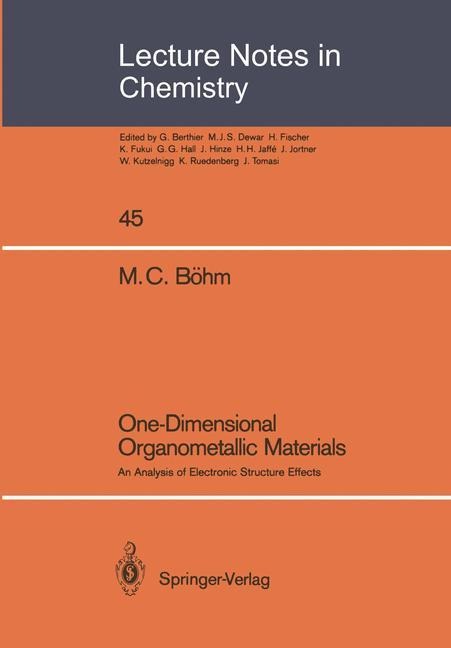 One-Dimensional Organometallic Materials: An Analysis of Electronic Structure Effects