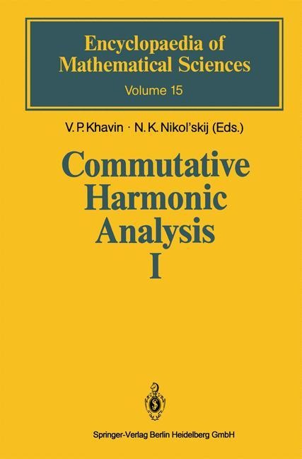 Commutative Harmonic Analysis I: General Survey. Classical Aspects