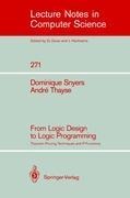 From Logic Design to Logic Programming: Theorem Proving Techniques and P-Functions