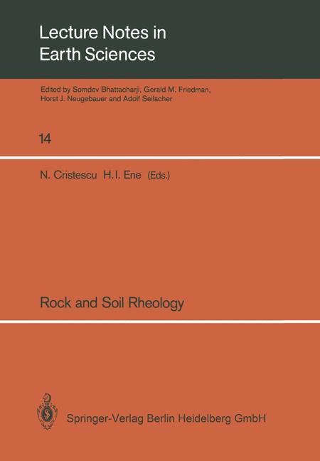 Rock and Soil Rheology: Proceedings of the Euromech Colloquium 196 September 10-13, 1985, Bucharest, Romania