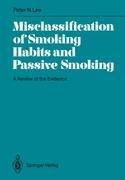 Misclassification of Smoking Habits and Passive Smoking: A Review of the Evidence
