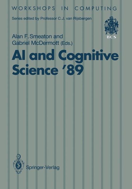 AI and Cognitive Science 89: Dublin City University 14-15 September 1989
