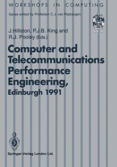 7th UK Computer and Telecommunications Performance Engineering Workshop: Edinburgh, 22-23 July 1991