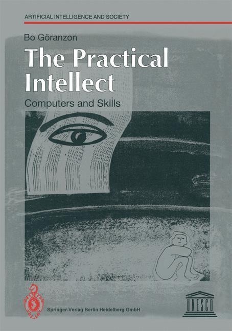 The Practical Intellect: Computers and Skills