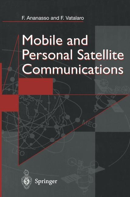 Mobile and Personal Satellite Communications: Proceedings of the 1st European Workshop on Mobile/Personal Satcoms (EMPS94)