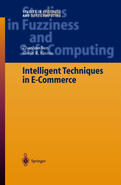 Intelligent Techniques in E-Commerce: A Case Based Reasoning Perspective