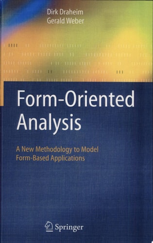 Form-Oriented Analysis A New Methodology to Model Form-Based Applications