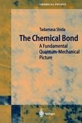 The Chemical Bond: A Fundamental Quantum-Mechanical Picture