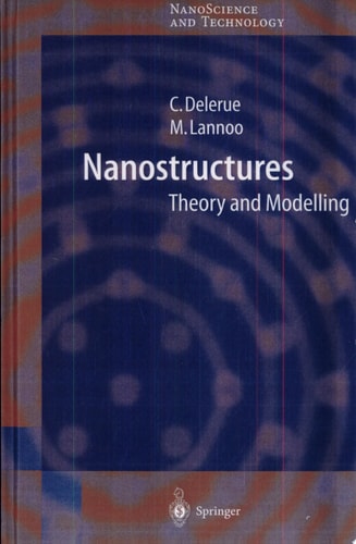 Nanostructures Theory and Modelling