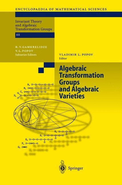 Algebraic Transformation Groups and Algebraic Varieties: Proceedings of the conference Interesting Algebraic Varieties Arising in Algebraic Transformation Group Theory held at the Erwin Schrödinger Institute, Vienna, October 22-26, 2001