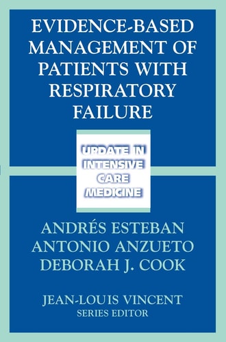 Evidence-Based Management of Patients with Respiratory Failure