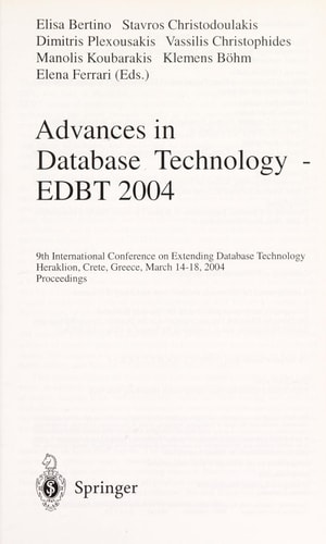Advances in Database Technology - EDBT 2004 9th International Conference on Extending Database Technology, Heraklion, Crete, Greece, March 14-18, 2004, Proceedings