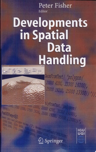 Developments in Spatial Data Handling 11th International Symposium on Spatial Data Handling