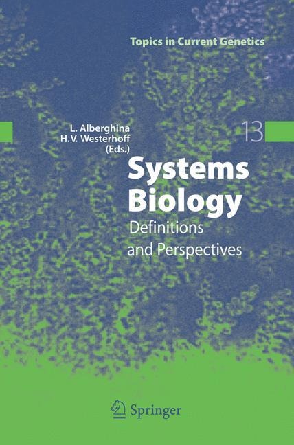 Systems Biology: Definitions and Perspectives