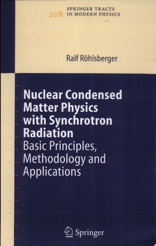 Nuclear Condensed Matter Physics with Synchrotron Radiation Basic Principles, Methodology and Applications