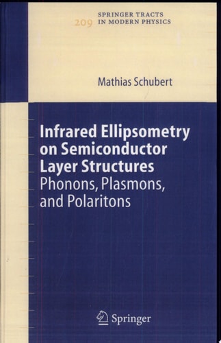 Infrared Ellipsometry on Semiconductor Layer Structures Phonons, Plasmons, and Polaritons