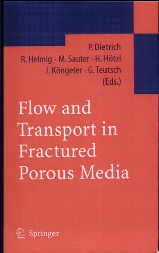 Flow and Transport in Fractured Porous Media