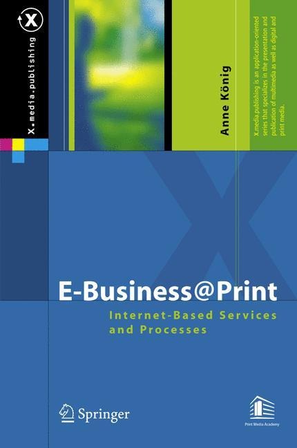 E-Business@Print: Internet-Based Services and Processes