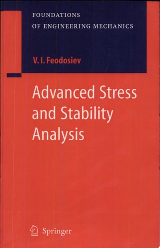 Advanced Stress and Stability Analysis Worked Examples