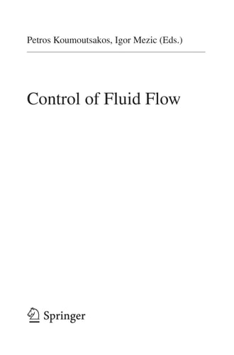 Control of Fluid Flow