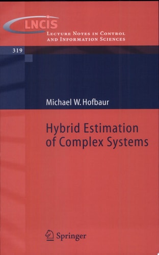 Hybrid Estimation of Complex Systems
