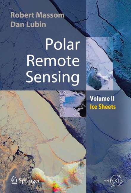 Polar Remote Sensing: Volume II: Ice Sheets