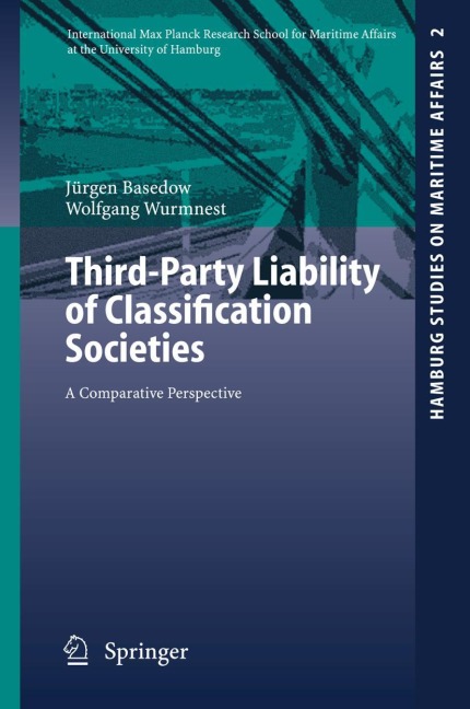 Third-Party Liability of Classification Societies: A Comparative Perspective
