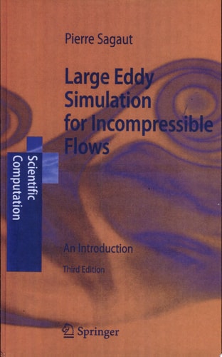 Large Eddy Simulation for Incompressible Flows An Introduction