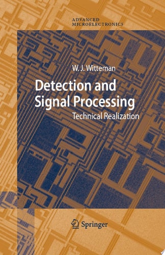 Detection and Signal Processing Technical Realization