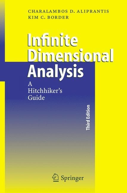Infinite Dimensional Analysis: A Hitchhikers Guide
