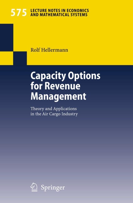 Capacity Options for Revenue Management: Theory and Applications in the Air Cargo Industry