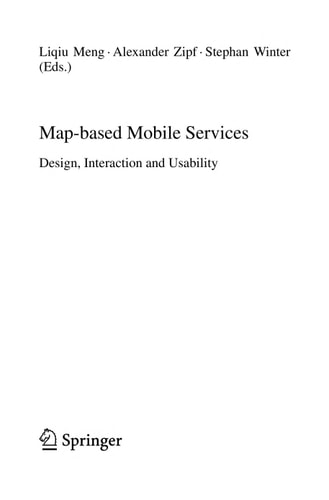 Map-based Mobile Services Design, Interaction and Usability