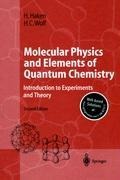 Molecular Physics and Elements of Quantum Chemistry: Introduction to Experiments and Theory