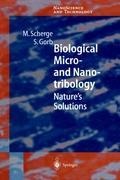 Biological Micro- and Nanotribology: Natures Solutions