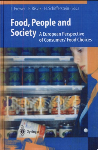 Food, People and Society A European Perspective of Consumers' Food Choices