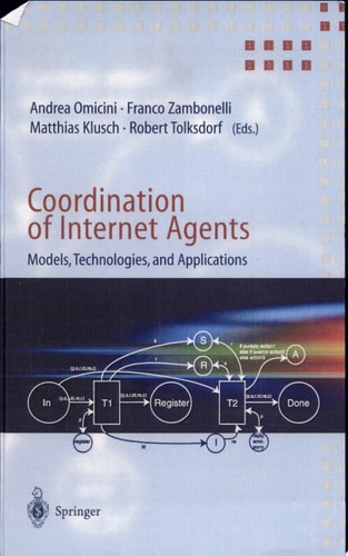 Coordination of Internet Agents Models, Technologies, and Applications
