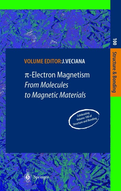 ¿-Electron Magnetism: From Molecules to Magnetic Materials