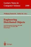Engineering Distributed Objects: Second International Workshop, EDO 2000 Davis, CA, USA, November 2-3, 2000 Revised Papers