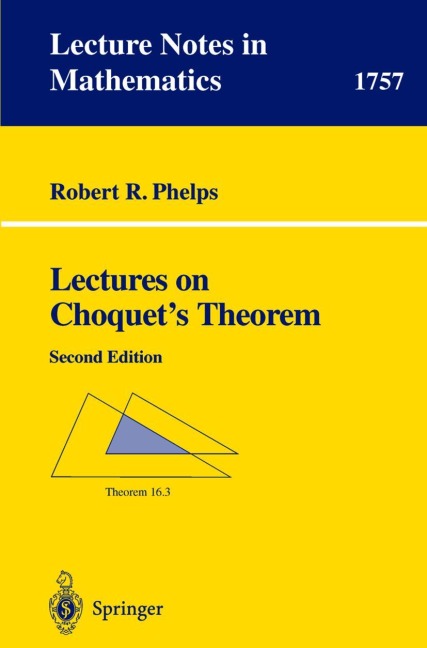 Lectures on Choquets Theorem