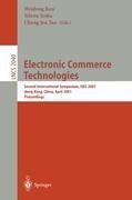 Topics in Electronic Commerce: Second International Symposium, ISEC 2001 Hong Kong, China, April 26-28, 2001 Proceedings