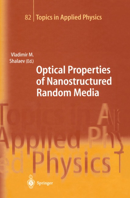 Optical Properties of Nanostructured Random Media