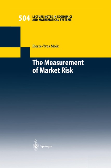 The Measurement of Market Risk: Modelling of Risk Factors, Asset Pricing, and Approximation of Portfolio Distributions