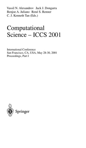Computational Science - ICCS 2001 International Conference, San Francisco, CA, USA, May 28-30, 2001. Proceedings