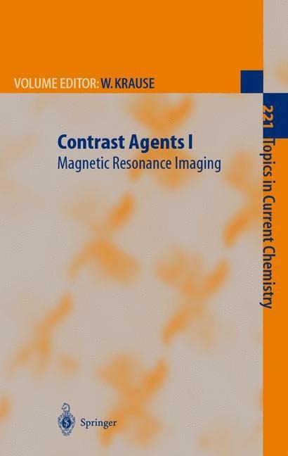 Contrast Agents I: Magnetic Resonance Imaging