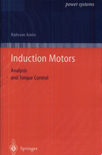 Induction Motors Analysis and Torque Control