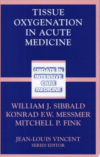 Tissue Oxygenation in Acute Medicine