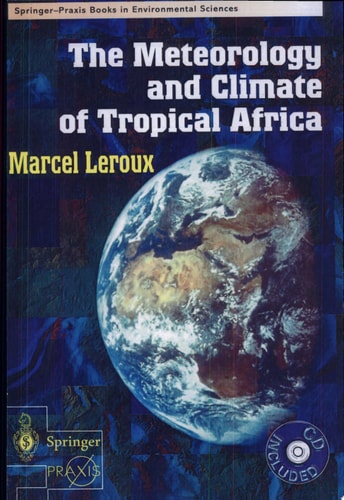 The Meteorology and Climate of Tropical Africa