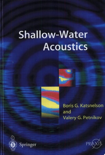 Shallow Water Acoustics