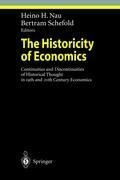 The Historicity of Economics: Continuities and Discontinuities of Historical Thought in 19th and 20th Century Economics