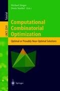 Computational Combinatorial Optimization: Optimal or Provably Near-Optimal Solutions
